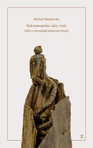 Okładka książki Sakramentalne akty ciała