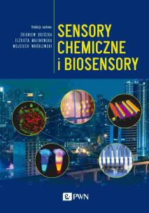 Okładka książki Sensory chemiczne i biosensory