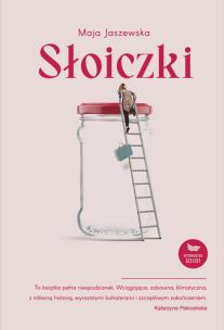 Słoiczki. Autor: Maja Jaszewska. Multiszop.pl Okładka książki Słoiczki