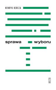 Okładka książki Sprawa wyboru