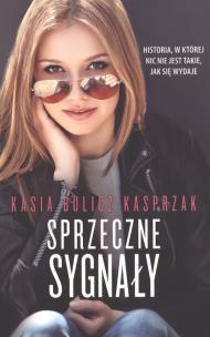 Okładka książki Sprzeczne sygnały - uszkodzone