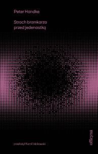 Okładka książki Strach bramkarza przed jedenastką