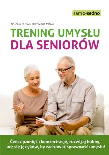 Okładka książki Trening umysłu dla seniorów