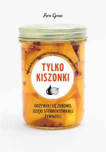Okładka książki Tylko kiszonki