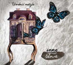 Okładka książki Uwolnić Motyle CD