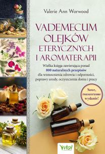 Vademecum olejków eterycznych i aromaterapii. . Autor: Valerie Ann Worwood. Multiszop.pl Okładka książki Vademecum olejków eterycznych i aromaterapii.