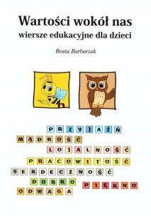 Okładka książki Wartości wokół nas - wiersze edukacyjne dla dzieci