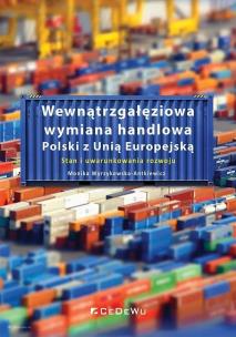 Okładka książki Wewnątrzgałęziowa wymiana handlowa Polski z UE