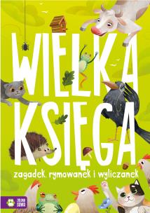 Okładka książki Wielka księga zagadek, rymowanek, wyliczanek