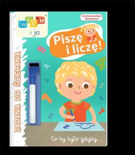 Okładka książki Wiem i ja! Zadania do ścierania. Piszę