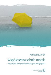 Okładka książki Współczesna schola mortis