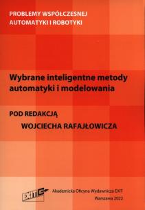 Okładka książki Wybrane inteligentne metody automatyki i modelowania