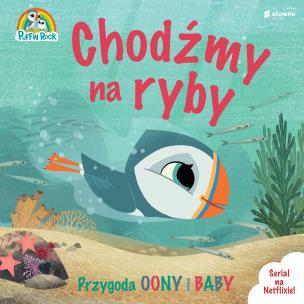 Okładka książki Wyspa Puffinów. Chodźmy na ryby