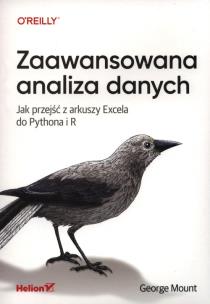 Zaawansowana analiza danych. Autor: George Mount. Multiszop.pl Okładka książki Zaawansowana analiza danych