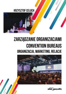Okładka książki Zarządzanie organizacjami convention bureaus