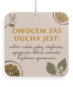 Opakowanie Zawieszka zapachowa - Owocem zaś Ducha jest