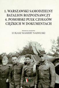 Okładka książki 1 Warszawski Samodzielny Batalion Rozpoznawczy