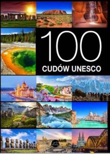 100 cudów UNESCO. Autor: Jarosław Górski. Multiszop.pl Okładka książki 100 cudów UNESCO