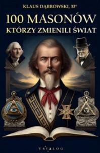 Okładka książki 100 masonów, którzy zmienili świat