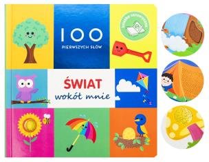 100 pierwszych słów: Świat wokół mnie. Autor: Rebecca Weerasekera. Multiszop.pl Okładka książki 100 pierwszych słów: Świat wokół mnie