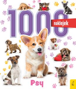 1000 naklejek. Psy. Autor: Żukowska Anna. Multiszop.pl Okładka książki 1000 naklejek. Psy