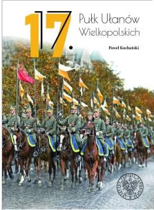 Okładka książki 17 Pułk Ułanów Wielkopolskich