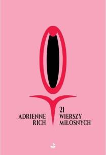 21 wierszy miłosnych. Autor: Rich Adrienne. Multiszop.pl Okładka książki 21 wierszy miłosnych