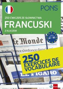 250 ćwiczeń z francuskiego. Słownictwo w.3. Autor:   Praca zbiorowa. Multiszop.pl Okładka książki 250 ćwiczeń z francuskiego. Słownictwo w.3