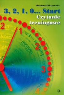 3 2 1 0 start czytanie treningowe. Autor: Zakrzewska Barbara. Multiszop.pl Okładka książki 3 2 1 0 start czytanie treningowe