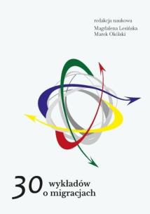 Okładka książki 30 wykładów o migracjach