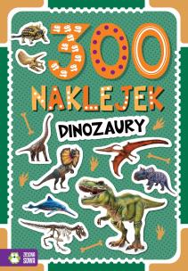 300 naklejek. Dinozaury. Autor: Opracowanie zbiorowe. Multiszop.pl Okładka książki 300 naklejek. Dinozaury