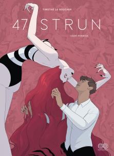 47 strun. Tom 1. Autor: Le Boucher Timothe. Multiszop.pl Okładka książki 47 strun. Tom 1