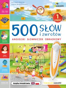 500 słów i zwrotów Angielski słowniczek obrazkowy Część 1. Autor: Bielecka Marta. Multiszop.pl Okładka książki 500 słów i zwrotów Angielski słowniczek obrazkowy Część 1