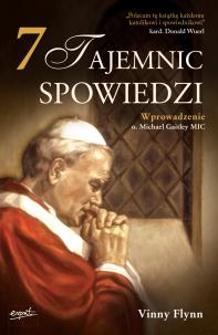 7 tajemnic spowiedzi. Autor: Vinny Flynn. Multiszop.pl Okładka książki 7 tajemnic spowiedzi