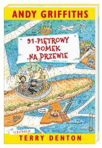91-piętrowy domek na drzewie. Autor: Andy Griffiths, Terry Denton, Mazan Maciejka. Multiszop.pl Okładka książki 91-piętrowy domek na drzewie