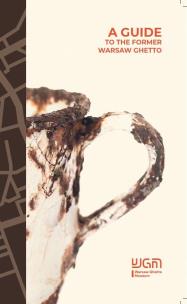Okładka książki A guide to the former Warsaw Ghetto