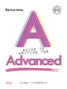 A Guide to Writing for Advanced. Autor: CIARA FITZGERALD. Multiszop.pl Okładka książki A Guide to Writing for Advanced