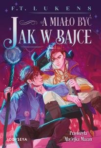 Okładka książki A miało być jak w bajce