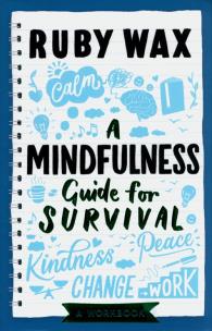 Okładka książki A Mindfulness Guide for Survival