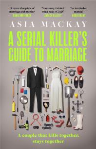 Okładka książki A Serial Killer's Guide to Marriage
