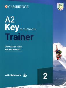 A2 Key for Schools Trainer 2 Trainer without Answers with Digital Pack. Autor:   Praca zbiorowa. Multiszop.pl Okładka książki A2 Key for Schools Trainer 2 Trainer without Answers with Digital Pack