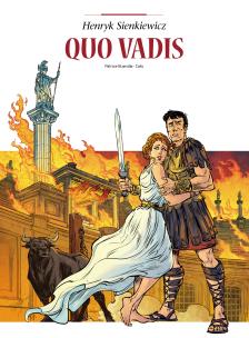 Adaptacje literatury. Quo vadis. Autor: Patrice Buendia, Cafu, Marek Puszczewicz. Multiszop.pl Okładka książki Adaptacje literatury. Quo vadis