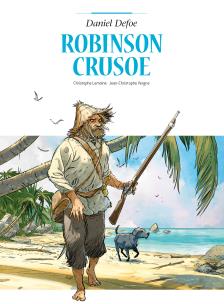 Adaptacje literatury. Robinson Crusoe. Autor: Christophe Lemoine, Jean-Christophe Vergne. Multiszop.pl Okładka książki Adaptacje literatury. Robinson Crusoe