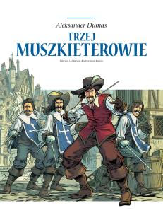 Adaptacje literatury. Trzej muszkieterowie. Autor: Aleksander Dumas (syn). Multiszop.pl Okładka książki Adaptacje literatury. Trzej muszkieterowie