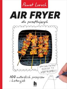 Okładka książki Air Fryer dla początkujących