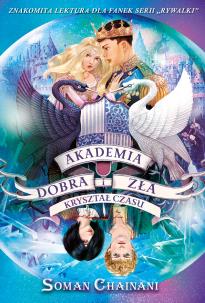 Okładka książki Akademia Dobra i Zła Tom 5. Kryształ czasu