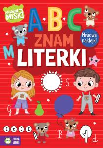 Akademia Misia. Znam literki. Autor: Agnieszka Matz. Multiszop.pl Okładka książki Akademia Misia. Znam literki