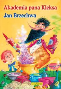 Akademia pana Kleksa. Autor: Brzechwa Jan i inni. Multiszop.pl Okładka książki Akademia pana Kleksa
