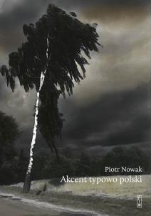 Okładka książki Akcent typowo polski. Szkice o kulturze Polaków