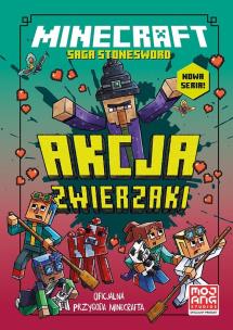 Akcja zwierzaki. Saga Stonesword. Tom 3. Minecraft. Autor: Nick Eliopulos. Multiszop.pl Okładka książki Akcja zwierzaki. Saga Stonesword. Tom 3. Minecraft